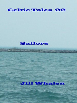 cover image of Celtic Tales 22, Sailors
